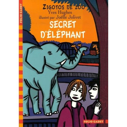 Zigotos De Zoo - Secret D'éléphant