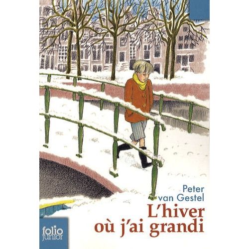 Hiver Ou J Ai Grandi