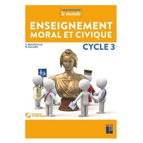 Enseignement Moral Et Civique Cycle 3 - (1 Cd-Rom)