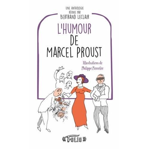 L'humour De Marcel Proust