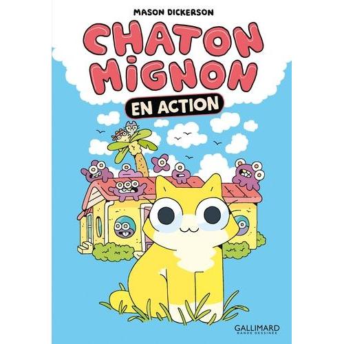 Chaton Mignon Tome 1 - En Action