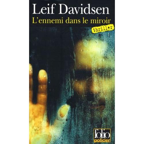 L'ennemi Dans Le Miroir - Une Enquête Du Commissaire Per Toftlund