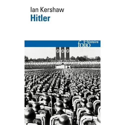 Hitler - Essai Sur Le Charisme En Politique
