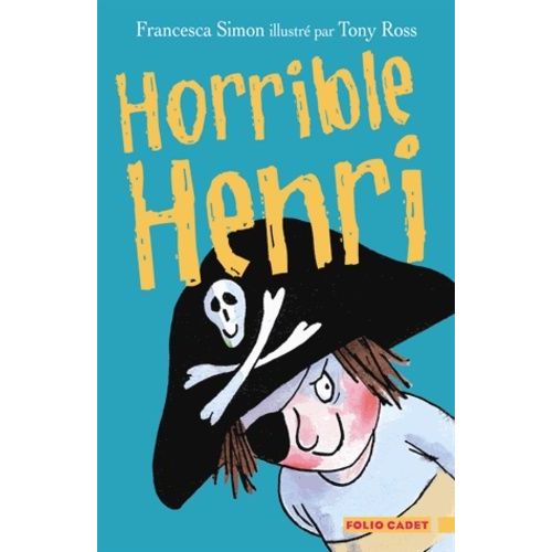 Horrible Henri - Tome 1