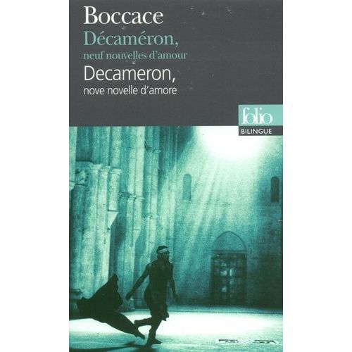 Décaméron, Neuf Nouvelles D'amour - Edition Bilingue Français-Italien