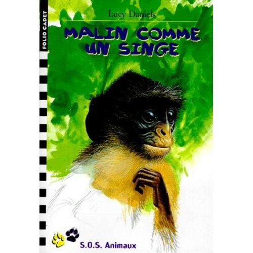 Sos Animaux Tome 15 - Malin Comme Un Singe