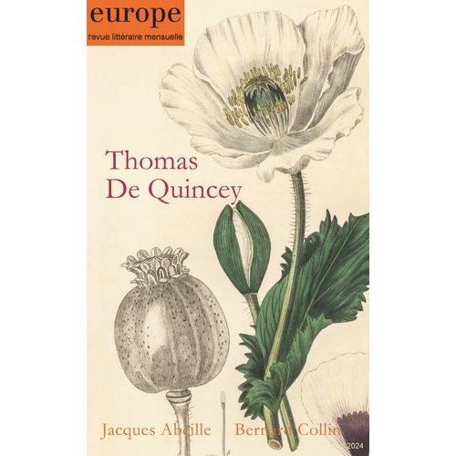 Thomas De Quincey - N° 1140 Avril 2024 2024