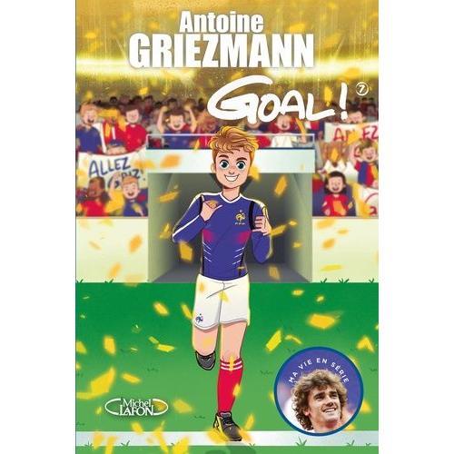 Goal ! Tome 7 - Du Rêve À La Réalité