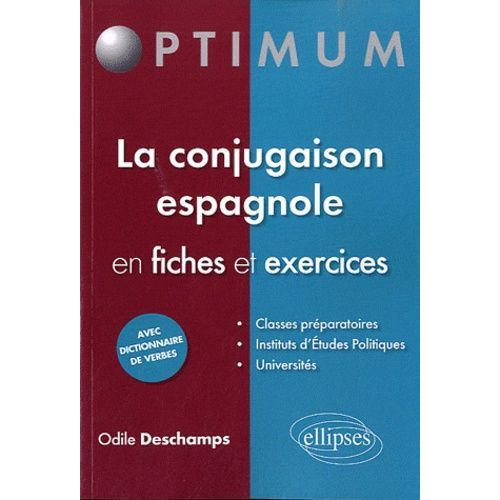 La Conjugaison Espagnole En Fiches Et Exercices