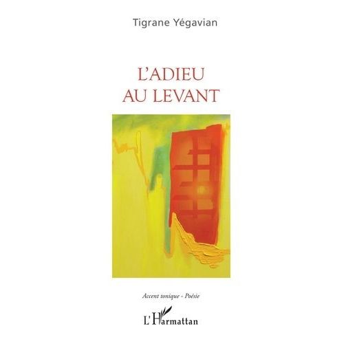 L'adieu Au Levant