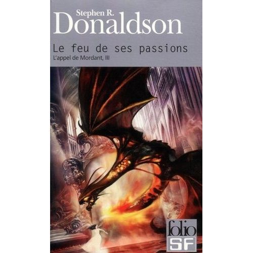 L'appel De Mordant Tome 3 - Le Feu De Ses Passions
