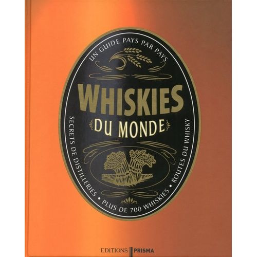 Whiskies Du Monde