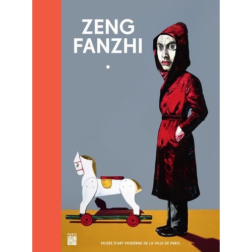 Zeng Fanzhi - Musée D'art Moderne De La Ville De Paris 18 Octobre 2013-16 Février 2014