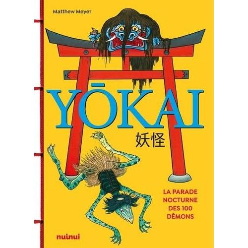 Yokai - La Parade Nocturne Des 100 Démons