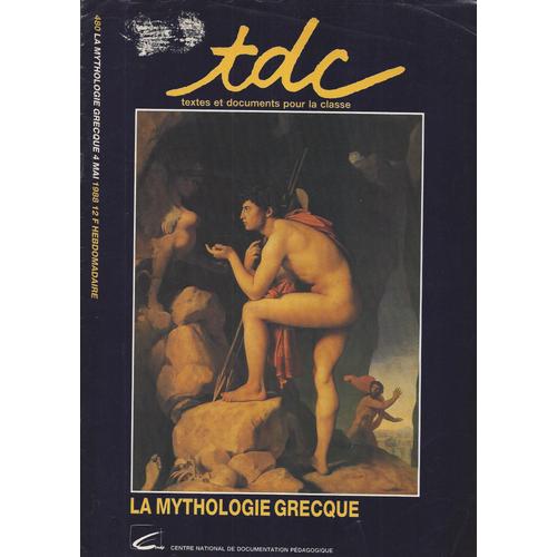 Tdc - Textes Et Documents Pour La Classe 480 - La Mythologie Grecque 1988