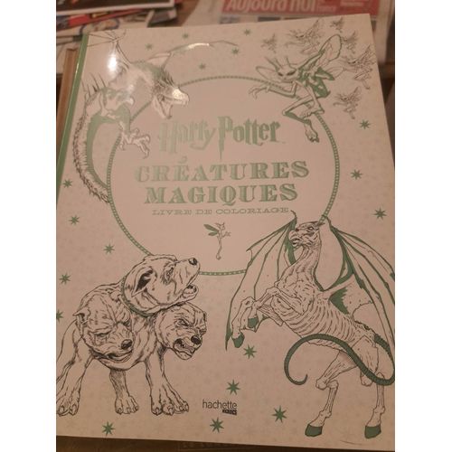 Créatures Magiques Harry Potter Livre De Coloriage Hhachette 2016
