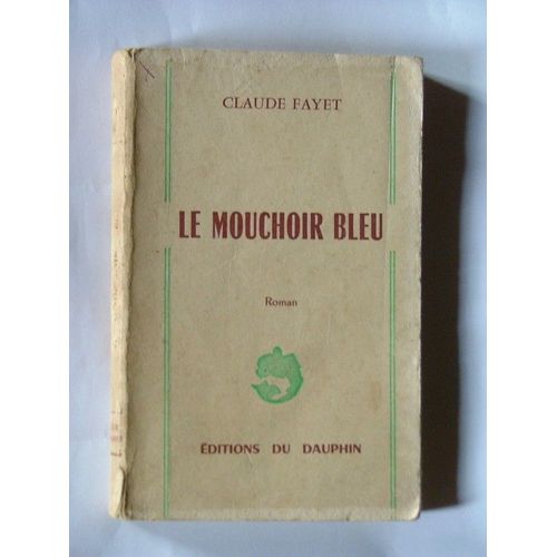 Le Mouchoir Bleu
