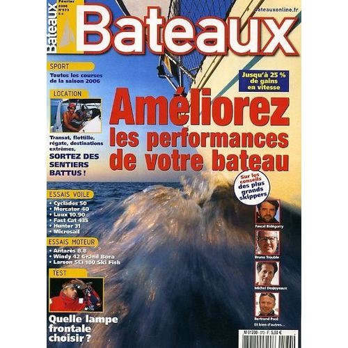 Bateaux  N° 573 : Améliorez Les Performances De Votre Bateau