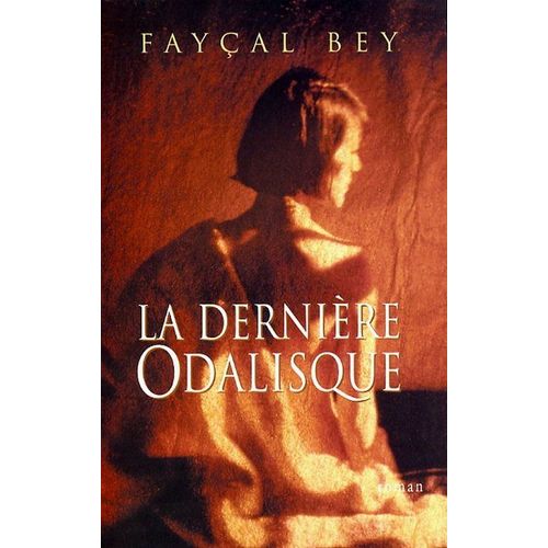 La Derniere Odalisque