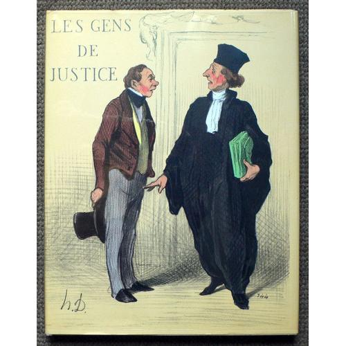 Honoré Daumier, LES GENS DE JUSTICE