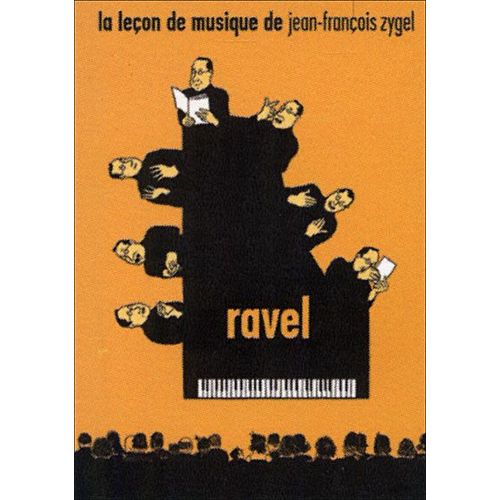 La Leçon De Musique De Jean-François Zygel - Ravel