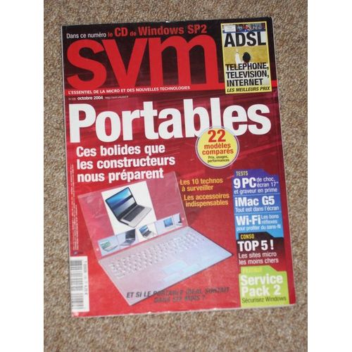 Svm 230 Octobre 2004  N° 230 : Portables.Ces Bolides Que Les Constructeurs Nous Preparent