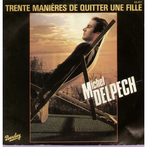 Trente Manières De Quitter Une Fille / T'as Un Ami