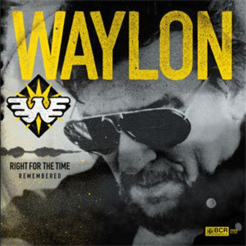 Waylon Jennings - Right For The Time (Remembered) [Vinyl Lp]