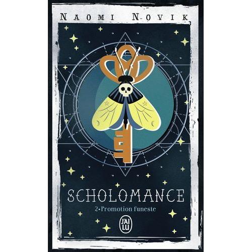 The Scholomance Tome 2 - Promotion Funeste