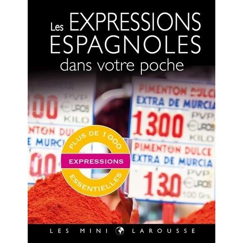 Les Expressions Espagnoles Dans Votre Poche