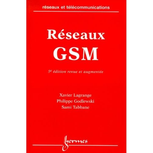 Réseaux Gsm. 5ème Édition