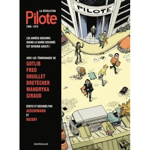 La Révolution Pilote - 1968-1972