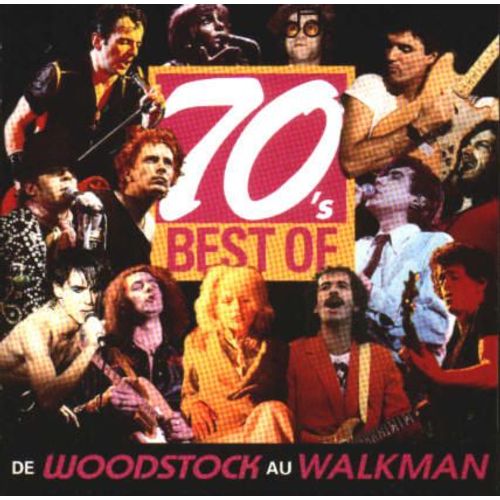70's Best Of : De Woodstock Au Walkman