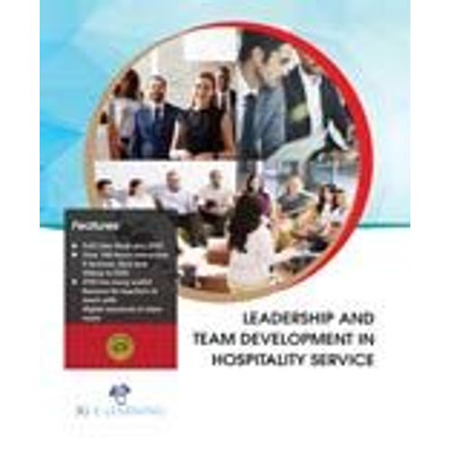 Leadership And Team Development In Hospitality Service (Book With Dvd)