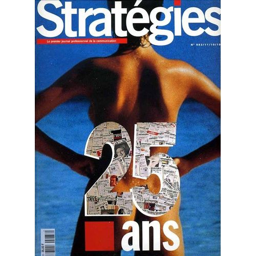 Stratégies  N° 983 : 25 Ans De Communication
