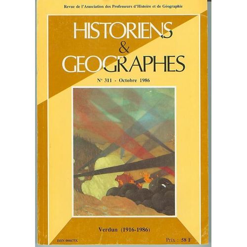 Verdun (1916-1986). Numéro 311 De La Revue Historiens Et Géographes