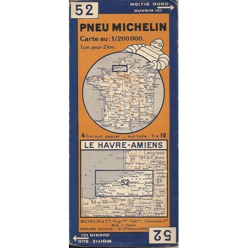 Pneu Michelin Carte N° 52  Au 1/200.000 Le Havre-Amiens ( 1933 )
