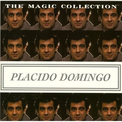 The Magic Of Placido Domingo