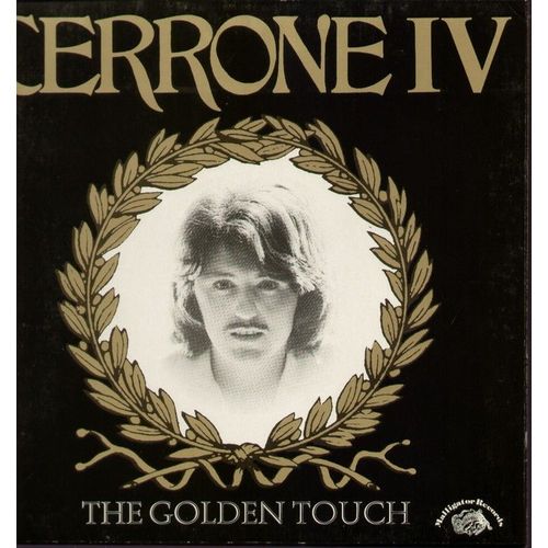 Cerrone Iv - The Golden Touch (Black Sleeve) - Je Suis Music, Rocket In The Pocket, Look For Love, Music Of Life