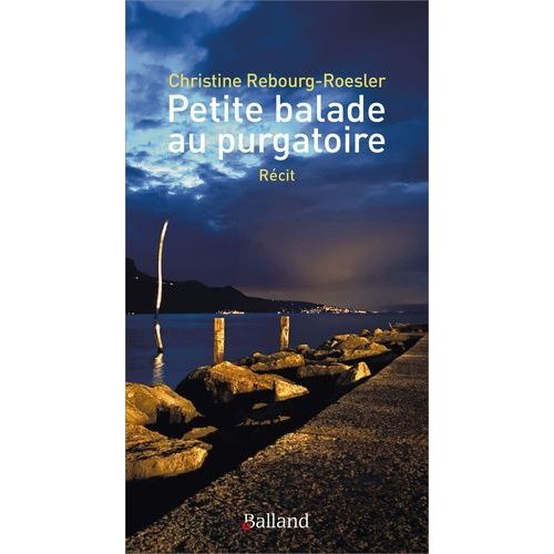 Petite Balade Au Purgatoire
