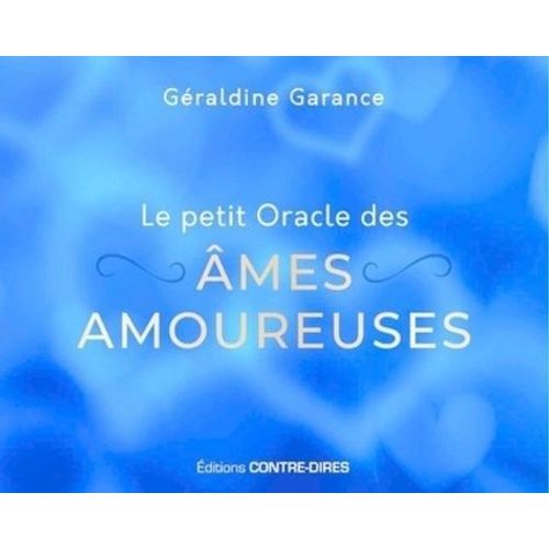 Le Petit Oracle Des Âmes Amoureuses