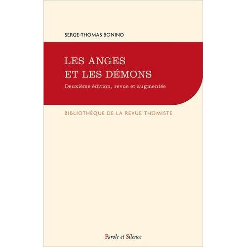 Les Anges Et Les Démons - Quatorze Leçons De Théologie Catholique