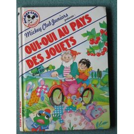 Oui Oui Au Pays Des Jouets pas cher - Meilleures offres neuf