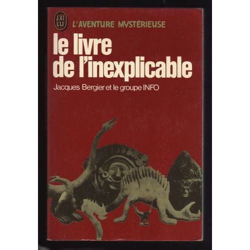 Le Livre De L'inexplicable