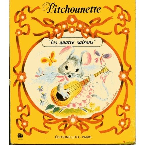 Pitchounette "Les Quatres Saisons"