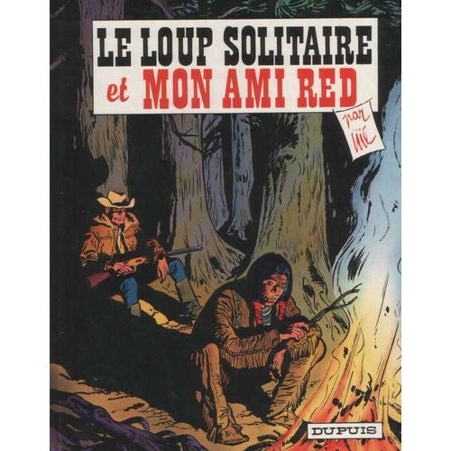 Jerry Spring Tome 15 - Le Loup Solitaire - (Et) Mon Ami Red