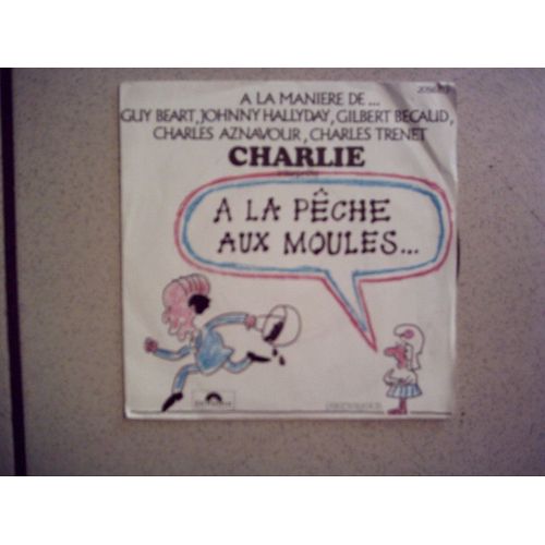 A La Peche Aux Moules - Imite Aznavour Becaud Beart Trenet Hallyday