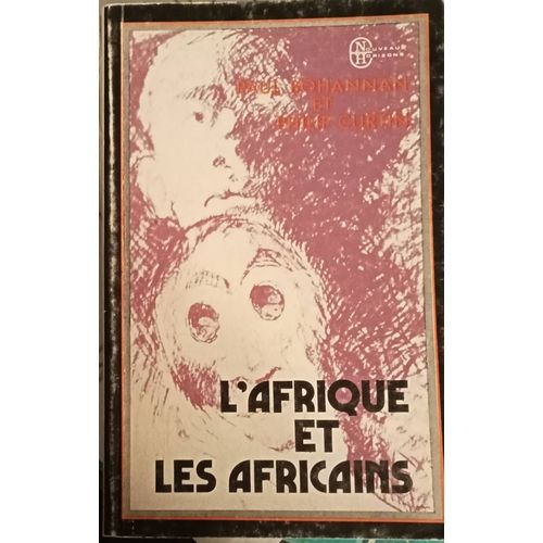 L'afrique & Les Africains Paul Bohannan Et Philip Curtin