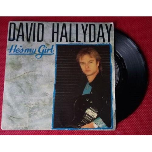 45 Tours David Hallyday "He's My Girl"