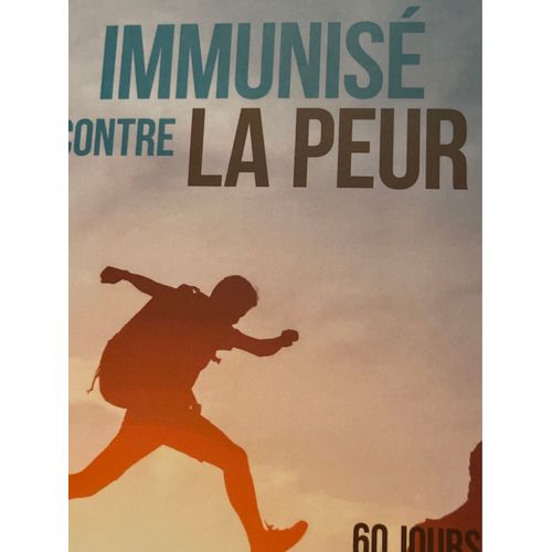 Immunisé Contre La Peur. 60 Jours Remplis De Foi En Étudiant La Bible. Daniel Kolenda, Reinhard Bonnke. Cfan Christ Pour Toutes Les Nations, 2020. 